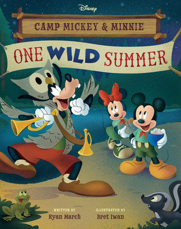 Camp Mickey and Minnie: One Wild Summer Hardcover by Ryan March