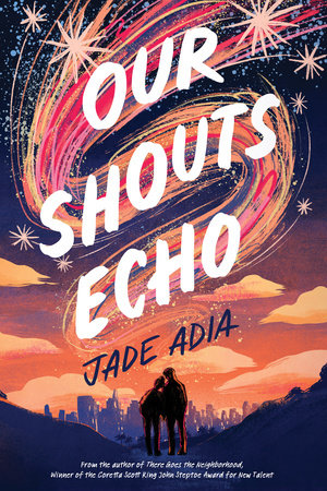 Our Shouts Echo Hardcover by Jade Adia