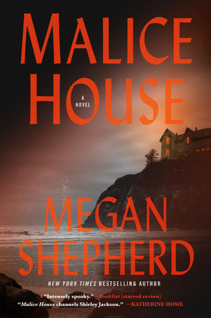 Malice House TR by Megan Shepherd