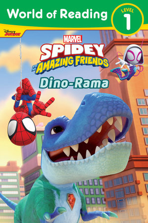 World of Reading: Spidey and His Amazing Friends Dino-Rama Paperback by Steve Behling