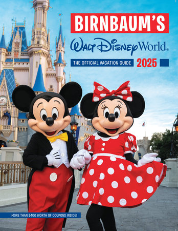 Birnbaum's 2025 Walt Disney World Paperback by Birnbaum Guides