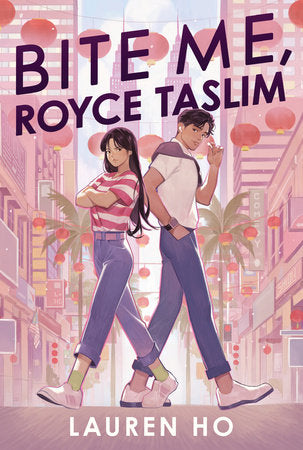Bite Me, Royce Taslim Hardcover by Lauren Ho