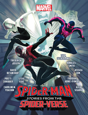 Spider-Man: Stories from the Spider-Verse Hardcover by Faridah Àbíké-Íyímídé, Frederick Joseph, Tui T. Sutherland, and more!