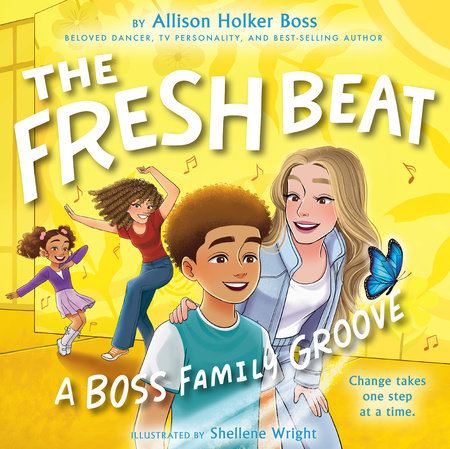 The Fresh Beat: A Boss Family Groove Hardcover by Allison Holker Boss