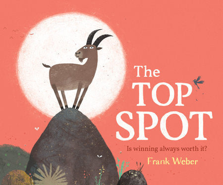 The Top Spot Hardcover by Frank Weber