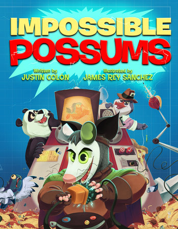 Impossible Possums Hardcover by Justin Colón