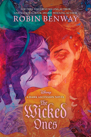 The Dark Ascension Series: The Wicked Ones Paperback by Robin Benway