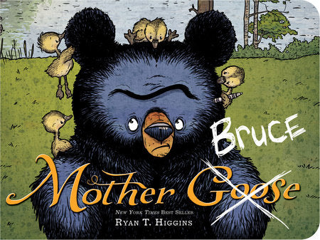 Mother Bruce (Board Book) Board Book by Ryan T. Higgins