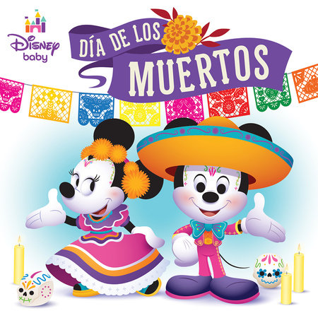Disney Baby: Día de los Muertos Board Book by Nancy Parent