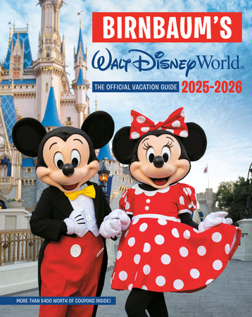 Birnbaum's 2025'2026 Walt Disney World Paperback by Birnbaum Guides