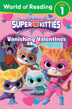 World of Reading: Super Kitties: Vanishing Valentines Paperback by Annie Auerbach