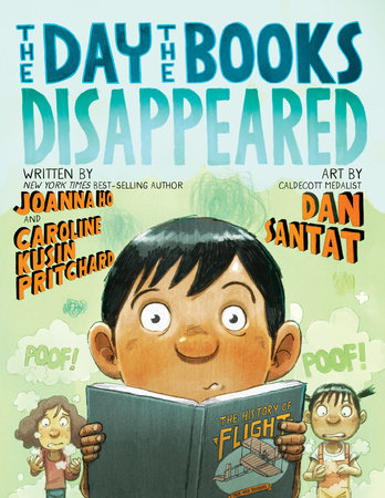 Day the Books Disappeared, The Hardcover by Caroline Kusin Pritchard, Joanna Ho
