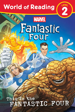 World of Reading: This Is the Fantastic Four Paperback by Marvel Press Book Group