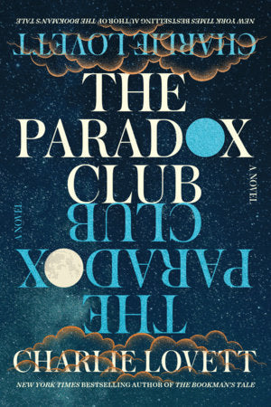 The Paradox Club Paperback by Charlie Lovett