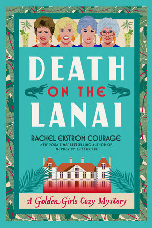 Death on the Lanai Paperback by Rachel Ekstrom Courage