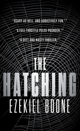 The Hatching Paperback by Ezekiel Boone