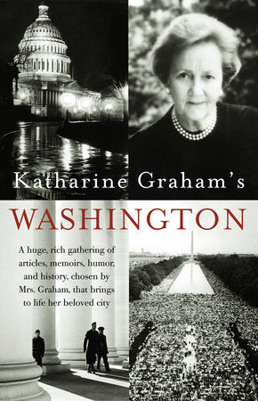 Katharine Graham's Washington Paperback by Katharine Graham