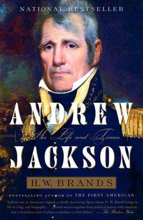 Andrew Jackson Paperback by H.W. Brands