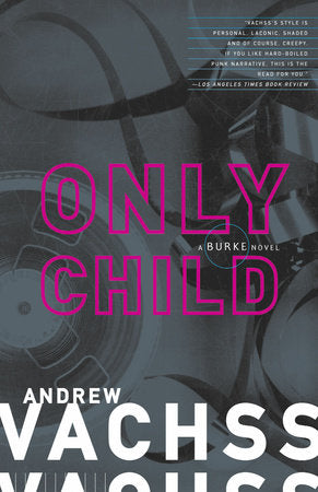 Only Child Paperback by Andrew Vachss