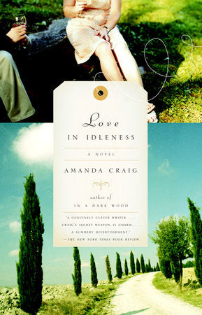 Love in Idleness Paperback by Amanda Craig