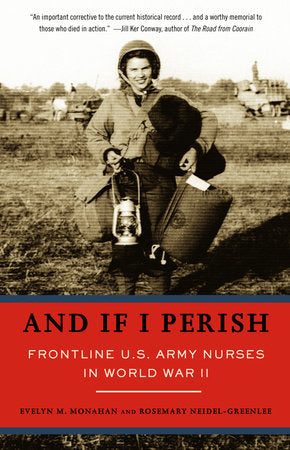 And If I Perish Paperback by Evelyn Monahan and Rosemary Neidel-Greenlee