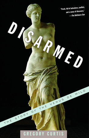 Disarmed Paperback by Gregory Curtis