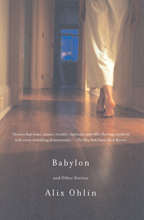 Babylon and Other Stories Paperback by Alix Ohlin