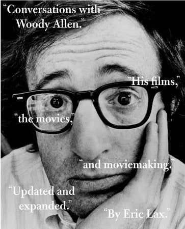 Conversations with Woody Allen Paperback by Eric Lax