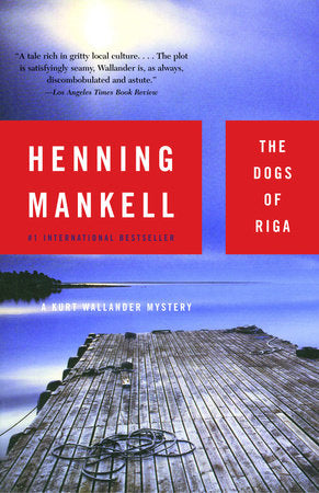 The Dogs of Riga Paperback by Henning Mankell