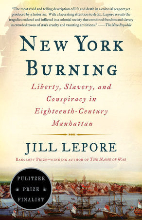 New York Burning Paperback by Jill Lepore