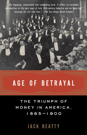 Age of Betrayal Paperback by Jack Beatty