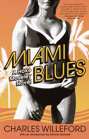 Miami Blues Paperback by Charles Willeford