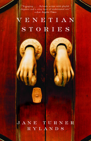 Venetian Stories Paperback by Jane Turner Rylands