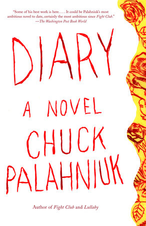 Diary Paperback by Chuck Palahniuk