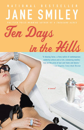 Ten Days in the Hills Paperback by Jane Smiley