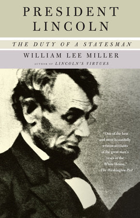President Lincoln Paperback by William Lee Miller