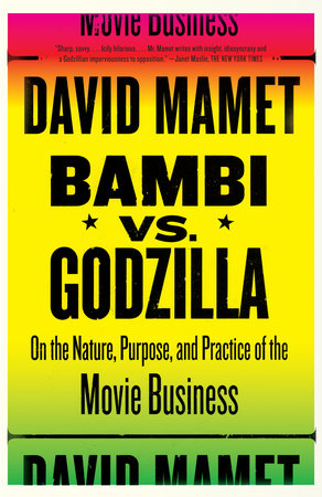 Bambi vs. Godzilla Paperback by David Mamet