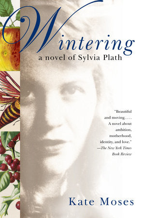 Wintering Paperback by Kate Moses