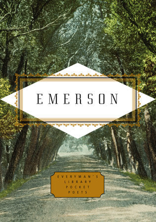 Emerson: Poems Hardcover by Ralph Waldo Emerson; Edited by Peter Washington
