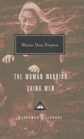 The Woman Warrior, China Men Hardcover by Maxine Hong Kingston; Introduction by Mary Gordon