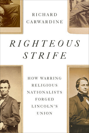 Righteous Strife Hardcover by Richard Carwardine