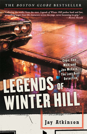 Legends of Winter Hill Paperback by Jay Atkinson