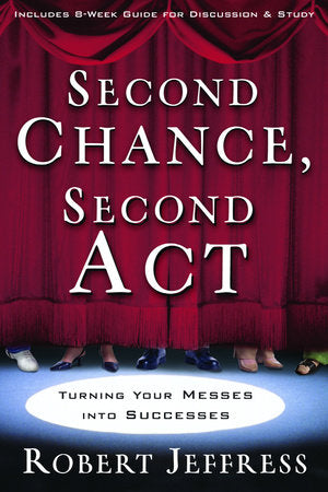 Second Chance, Second Act Paperback by Robert Jeffress