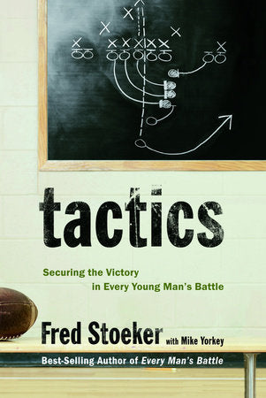 Tactics Paperback by Fred Stoeker with Mike Yorkey