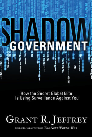 Shadow Government Paperback by Grant R. Jeffrey