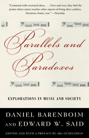 Parallels and Paradoxes Paperback by Daniel Barenboim and Edward Said