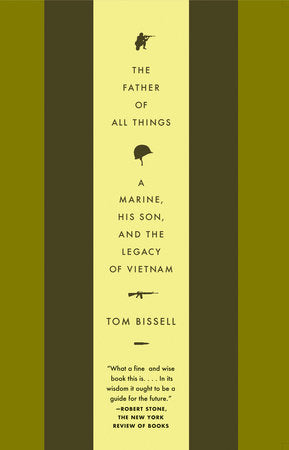 The Father of All Things Paperback by Tom Bissell