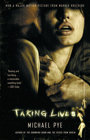 Taking Lives Paperback by Michael Pye