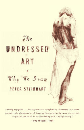 Undressed Art Paperback by Peter Steinhart