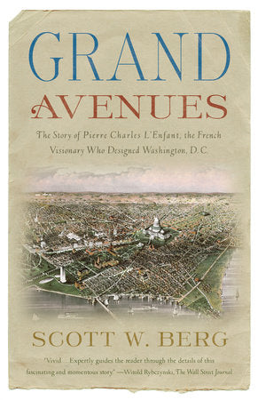 Grand Avenues Paperback by Scott W. Berg